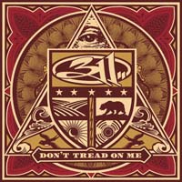 311 — Don't Tread on Me